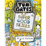 Tom Gates: Super Good Skills (Almost...) - ISBN 9781407193526