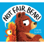Not Fair, Bear! (Hardback) - ISBN 9780702335495