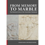 From Memory to Marble: The Historical Frieze of the Voortrekker Monument, Part I: The Frieze - ISBN 9781928502852