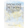 North-South Knowledge Networks: Towards Equitable Collaboration Between Academics, Donors and Universities - ISBN 9781928331308