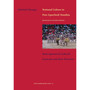 National Culture in Post-Apartheid Namibia. State-Sponsored Cultural Festivals and Their Histories - ISBN 9783905758429