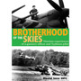 Brotherhood of the Skies - ISBN 9781906502645