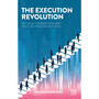 The Execution Revolution - ISBN 9781915951458