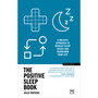 The Positive Sleep Book - ISBN 9781915951328