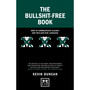 The Bullshit-Free Book: How to Communicate Clearly and Reclaim Our Language - ISBN 9781911671503