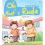 Oh Thats Rude: Virtue Stories - ISBN 9789386410641