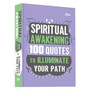Spiritual Awakening: 100 Quotes to Illuminate Your Path – Self Help - ISBN 9789363958210