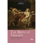 The Birth of Tragedy - ISBN 9789353767266