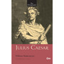 Julius Caesar – Unabridged Classics for William Shakespeare – The Originals - ISBN 9789353764630