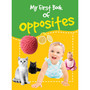 My First Book of Opposites - ISBN 9789382607847