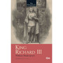 King Richard III – Unabridged Classics for William Shakespeare – The Originals - ISBN 9789353764418