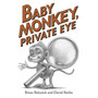 Baby Monkey, Private Eye - ISBN 9781338180619