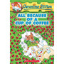 Geronimo Stilton: All Because of a Cup of Coffee (#10) - ISBN 9780439559720