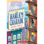 The Harlem Charade - ISBN 9780545783880
