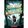 Just Keep Walking - ISBN 9781338851397
