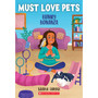 Must Love Pets #3: Bunny Bonanza - ISBN 9781338783483