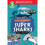 Scholastic Reader Level 3: Everything Awesome About Super Sharks - ISBN 9781339000268