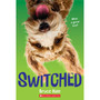 Switched - ISBN 9781338645927