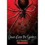 Down Came the Spiders - ISBN 9781546129257