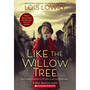Like the Willow Tree - ISBN 9781338724325