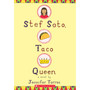 Stef Soto, Taco Queen - ISBN 9781338272390