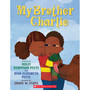 My Brother Charlie (Paperback) - ISBN 9780545382175