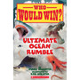 Who Would Win?: Ultimate Ocean Rumble - ISBN 9780545681186