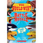 Who Would Win?: Battle Royale - ISBN 9781338206777