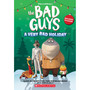The Bad Guys: A Very Bad Holiday Novelization - ISBN 9781339023793