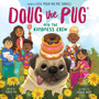 Doug the Pug and the Kindness Crew - ISBN 9781338781403