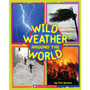 Wild Weather Around the World - ISBN 9780545321471