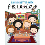Life is Better With Friends - ISBN 9781338787306