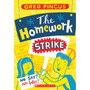 The Homework Strike (Paperback) - ISBN 9780439913027