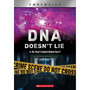 DNA Doesn't Lie (XBooks): Is the Real Criminal Behind Bars? - ISBN 9780531132562