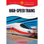 High-Speed Trains: From Concept to Consumer (Calling All Innovators: Career for You) - ISBN 9780531219171