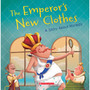 The Emperor's New Clothes (Tales to Grow By): A Story About Honesty - ISBN 9780531246245