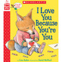 I Love You Because You're You (A StoryPlay Book) - ISBN 9780545945271