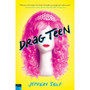Drag Teen - ISBN 9781338160635
