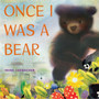Once I Was a Bear - ISBN 9781338356335