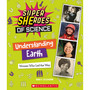 Understanding Earth: Women Who Led the Way (Super SHEroes of Science) - ISBN 9781338800517