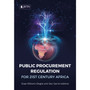 Public Procurement Regulation for 21st Century Africa - ISBN 9781485128694