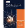 Cybercrimes Act, The: What You Need to Know (2nd edition) - ISBN 9781485138785