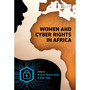 Women and Cyber Rights in Africa - ISBN 9781485151135