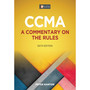 CCMA: A Commentary on the Rules (6th edition) - ISBN 9781485153207