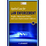 Applied Law for Law Enforcement: Traffic, Municipal Police and Law Enforcement Officers - ISBN 9781485140344