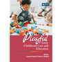 DIGITAL - Playful Early Childhood Care and Education (WebPDF) - ISBN 9781485125877