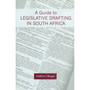 DIGITAL - A Guide to Legislative Drafting in South Africa (eBook) - ISBN 9780702198748