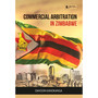 DIGITAL - Commercial Arbitration in Zimbabwe (eBook) - ISBN 9781485140047
