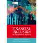 DIGITAL - Promoting and Prioritising Financial Inclusion in Southern Africa: A contemporary law and economics perspective (eBook) - ISBN 9781485150510