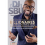 Billionaires Under Construction: The Mindset of an Entrepreneur - ISBN 9780620727150